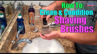 How To Clean Condition and BreakIn a Shaving Brush [upl. by Snodgrass600]