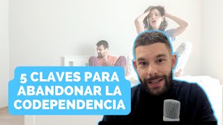 CODEPENDENCIA EMOCIONAL Qué es y como superarla 💪 [upl. by Oremoh]