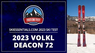 2023 Volkl Deacon 72  SkiEssentialscom Ski Test [upl. by Jeromy523]