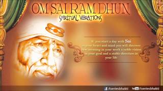 Om Sai Ram Dhun By Charan I Spiritual Vibrations [upl. by Onaicnop265]