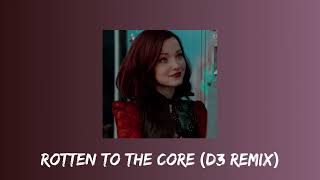 descendants 3  rotten to the core d3 remix [upl. by Alberto]