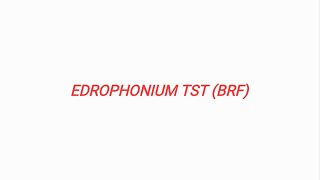 EDROPHONIUM TST BRF [upl. by Sandon]