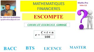 mathématiques financières 420 ESCOMPTE VALEUR ACQUISE OU FUTURE cours exercice corrigé [upl. by Enelaehs]