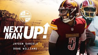 Jayden Daniels the Starting QB  Doug Williams the LEGEND  Next Man Up  Washington Commanders [upl. by Suiravad]