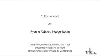 Culto Fúnebre de Ryanne Rabbers Hoogenboom [upl. by Havard541]