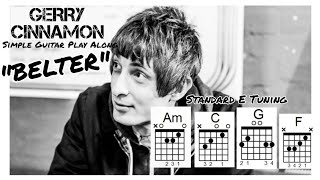 Belter By Gerry Cinnamon Guitar Chords and Lyric Video [upl. by Amelie]