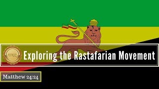 Rastafari Truth or Deception [upl. by Amar]