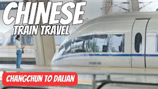 Chinese Train Travel  Changchun to Dalian Railway Train Videos [upl. by Anitsrhc]