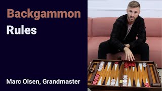 Backgammon Rules explained by Grandmaster Marc Olsen [upl. by Ynnaej233]