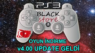 PS3 BLACK STORE DELUXE OYUN İNDİRME UYGULAMASI İÇİN v400 UPDATE ÇIKTI 20 ADET OYUN EKLENDİ [upl. by Idonna]