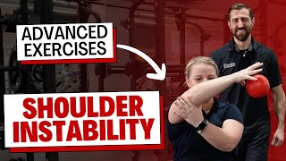 Advanced Exercises for Shoulder Instability Rehab Physical Therapy Guide [upl. by Ydualc]