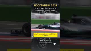 Hockenheim 2018  Hamilton spinge la Mercedes ai box [upl. by Dnartreb]