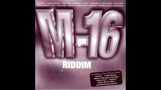 M16 Riddim Mix 1999  Bushman Nadine Sutherland Vylmark Jamdown Records  Computer Paul [upl. by Reichel]