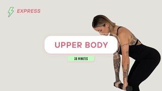 30 MINUTES  UPPER BODY [upl. by Nidnarb]