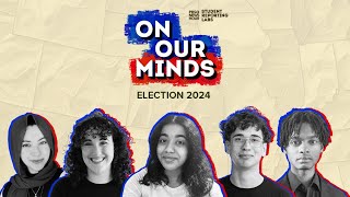 On Our Minds Election 2024 Trailer [upl. by Kirbee]