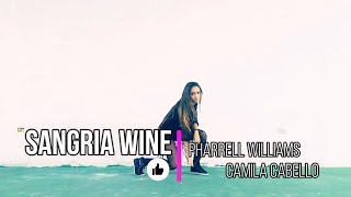 Sangria Wine  Pharrell Williams x Camila Cabello Choreography [upl. by Sev]