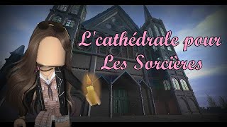 Becoming A Roblox Witch The Cathedral for The Witches‎ [upl. by Cirre]