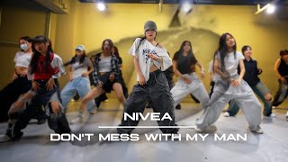 Girls Hiphop Choreography Nivea  Dont Mess With My Man  MUMOO [upl. by Mclaurin]