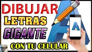 como HACER letras GRANDEScon ayuda de tu CELULAR letras GIGANTE FACILES sin costo [upl. by Joerg]