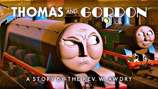 Thomas and Gordon  A Trainz Adaptation [upl. by Bouldon868]