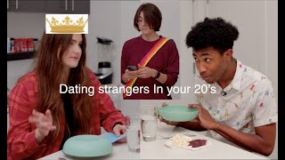 I went on a date with a stranger Dating Strangers in your 20s S1 E1 [upl. by Paxton]