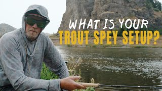 Scandi and Skagit Trout Spey Setups For The Missouri River With Fred [upl. by Ahsitan]