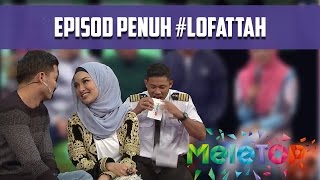 Episod Penuh Fattah amp Neelofa Lofattah  MeleTOP Episod 209 1112016 [upl. by Alludba]