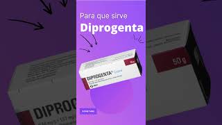 DIPROGENTA para que sirve 💊  ForoTube [upl. by Ulrikaumeko]