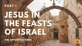 Jesus In The Feasts of Israel  A Day of Discovery Legacy Series from ourdailybread [upl. by Lletram511]