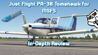 Just Flight PA38 Tomahawk  InDepth Review by Real World Tomahawk Instructor [upl. by Aleacim]