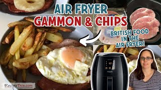 Air Fryer Gammon  Chips Air Fryer Ham Steak [upl. by Pearman]