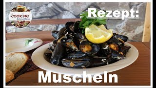 Muscheln Seemanns Art Miesmuscheln in Weißwein zubereiten Rezept schnell und einfach [upl. by Stevana]