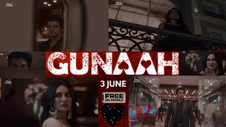 Disney Plus Hotstar new web series Gunaah on 3rd June 🖤🔥 [upl. by Aibsel330]