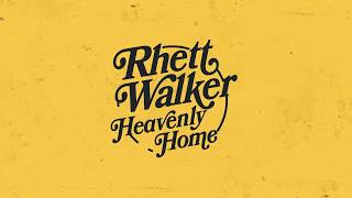 Rhett Walker  Heavenly Home Official Audio [upl. by Estell493]