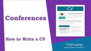 13 Conferences  How to Write a CV [upl. by Ajiram]