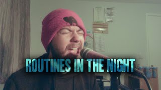 routines in the night twenty one pilots cover [upl. by Annonyw]