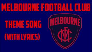 Melbourne Football Club Theme Song With Lyrics [upl. by Urbano]