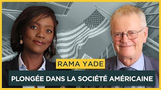 Plongée dans la société américaine Avec Rama Yade  Entretiens géopo [upl. by Rol]