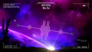 Refuzion  We Go HQ Original [upl. by Parish]