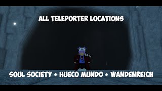 Type Soul How To Get To Hueco Mundo Soul Society and Wandenreich ALL TELEPORTER LOCATIONS [upl. by Pauiie284]