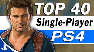 Top 40 Best PS4 Single Player Games of All Time [upl. by Enenstein]