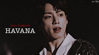 FMV Jeon Jungkook  Havana [upl. by Hyman]