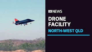 Boeing begins testing at Australias first commercial drone testing facility in Cloncurry  ABC News [upl. by Feune896]