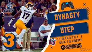 COLLEGE FOOTBALL 25  Dynasty con UTEP Miners III  Liberty Flames [upl. by Oramlub340]