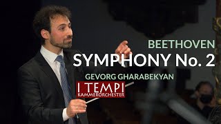 Beethoven Symphony Nr 2  I TEMPI  Gharabekyan [upl. by Annabell684]