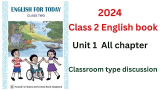 class 2 English book 2024 ২য় শ্রেণির ইংরেজি বই  ক্লাস ২ ইংলিশ  unit 1 all chapter classguide [upl. by Zeiler]