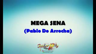 MEGA SENA  PABLO DO ARROCHA  KARAOKÉJÚNIOR PLAY SAMPLES [upl. by Haraf178]