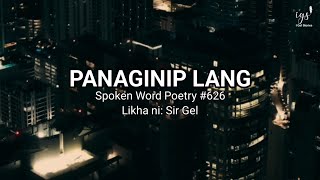 PANAGINIP LANG Spoken Word Poetry  I Gel Stories [upl. by Rosen]