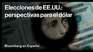 Elecciones en EEUU el dólar es el centro de atención y la incertidumbre impulsa los mercados [upl. by Nicolau]