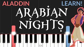 Arabian Nights  Aladdin  EASY Piano Tutorial [upl. by Kimon]